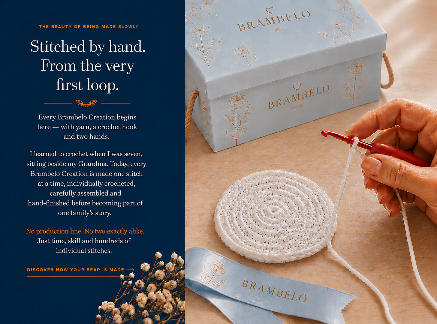 Stitched by hand. From the very first loop. Brambelo craftsmanship and presentation.